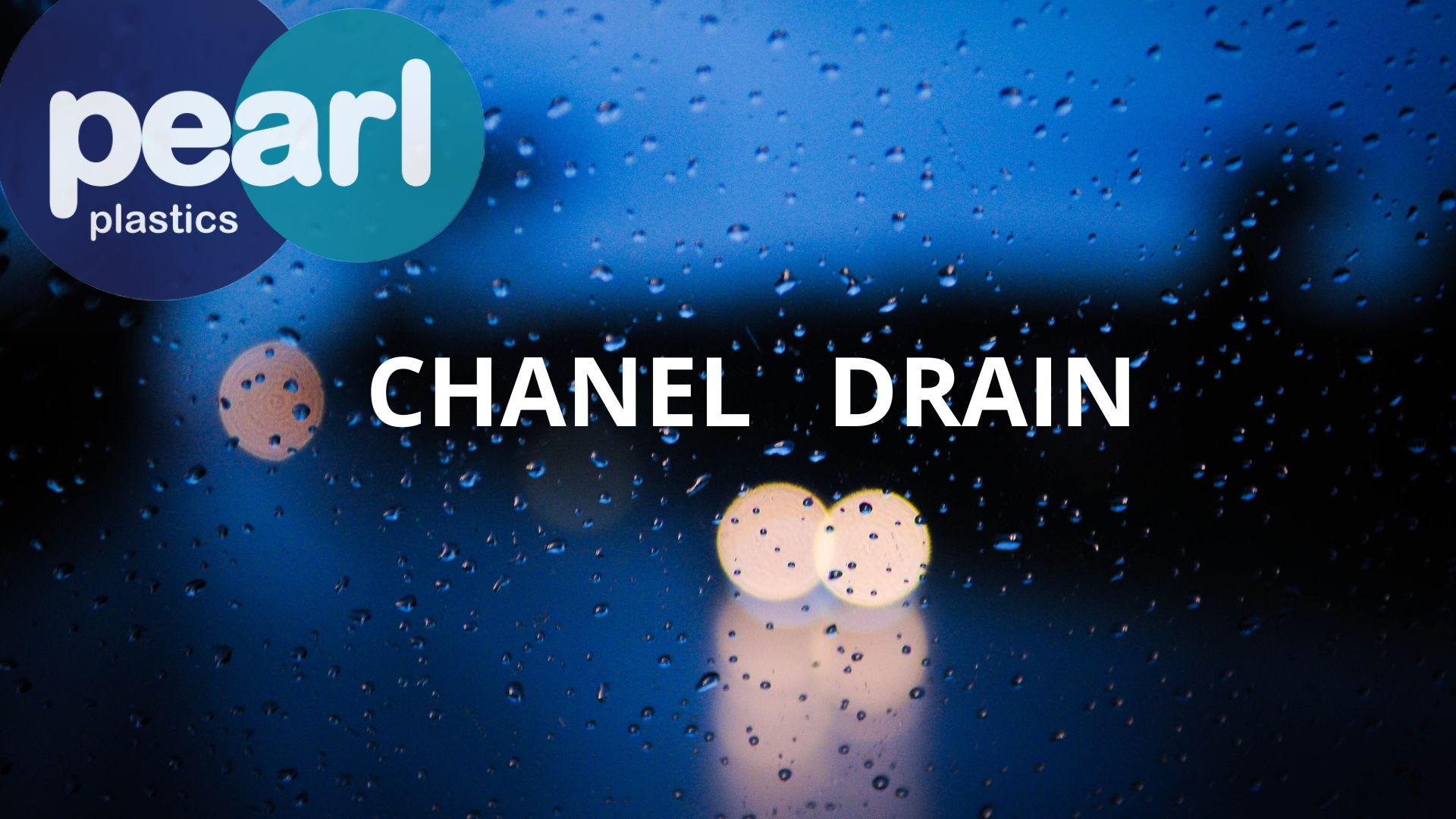 Chanel drain